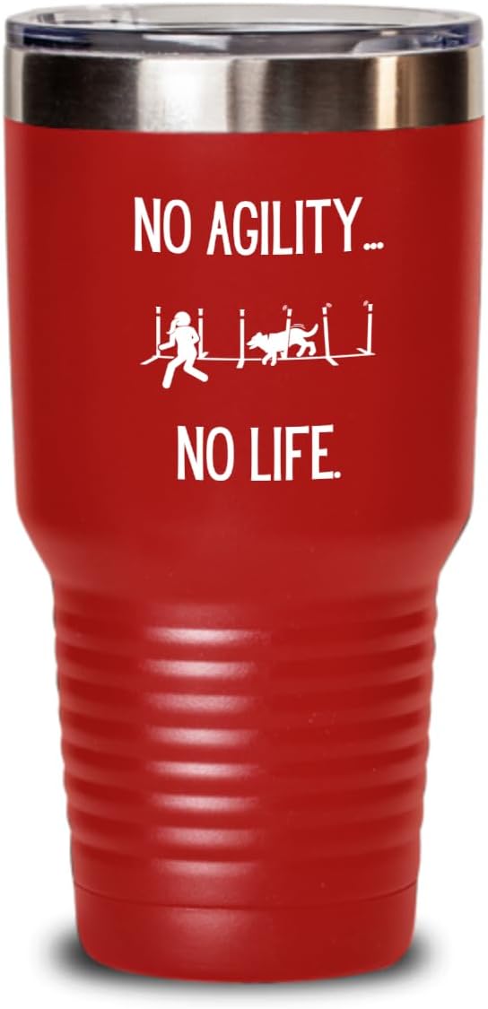 Agility Dog Life, Gift for Agility Enthusiast, Hot Cold Insulated Tumbler by Unknown