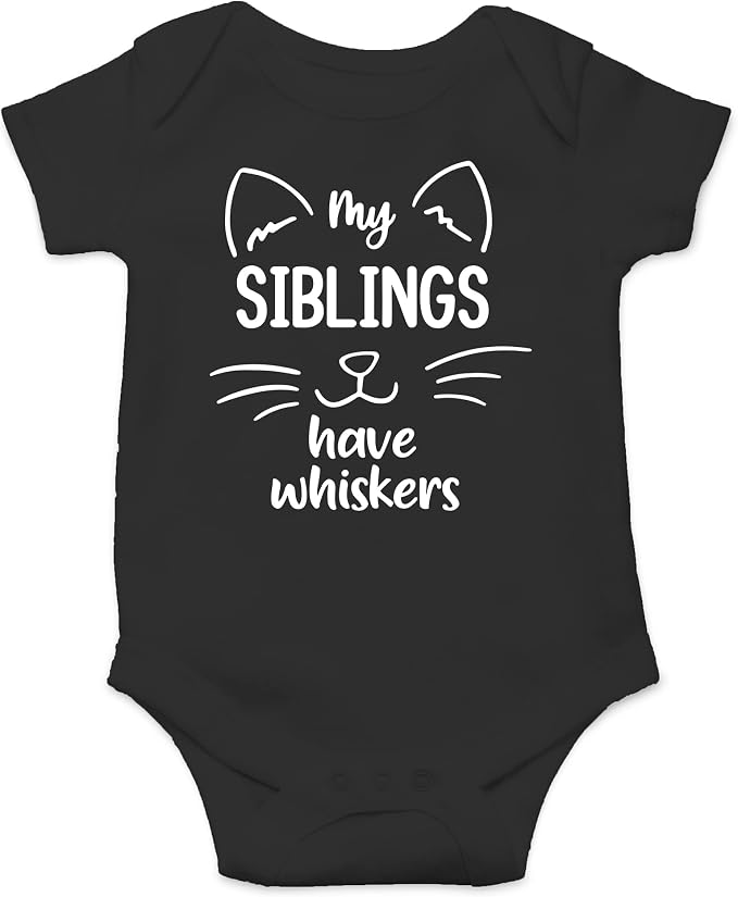 AW Fashions My Siblings Have Whiskers Baby Bodysuit Funny Cute Infant Outfit by AWFashions