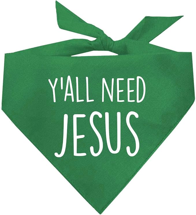 Y'all Need Jesus Christmas Easter Religious Dog Bandana by TeesTails