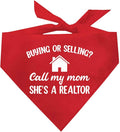 Buying Or Selling? Call My Mom She's A Realtor Dog Bandana by TeesTails