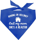 Buying Or Selling? Call My Mom She's A Realtor Dog Bandana by TeesTails
